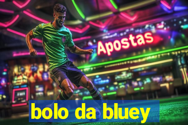 bolo da bluey